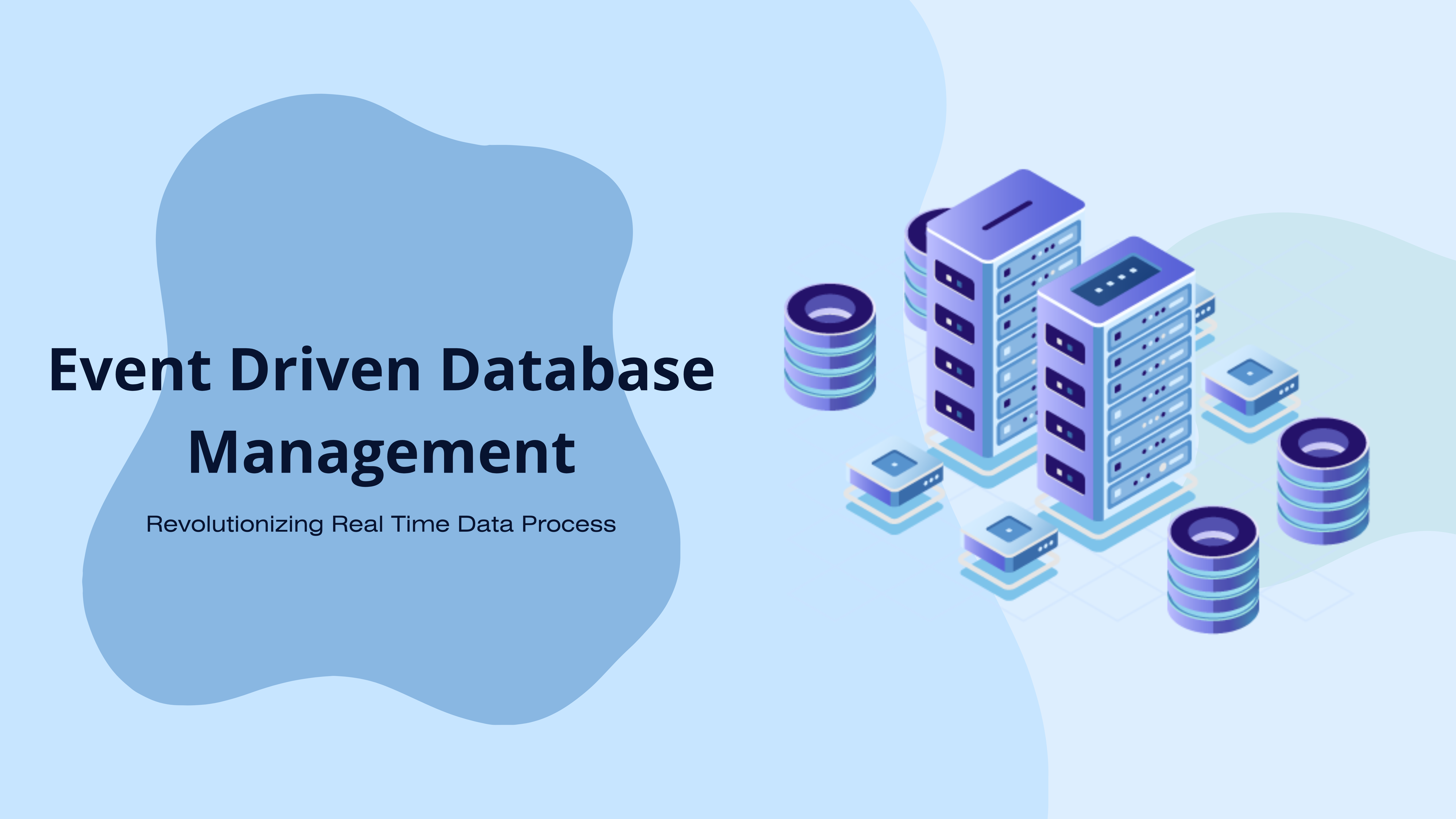 Event-Driven Database Management