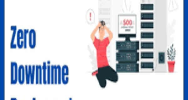zero-downtime deployment guide: strategies for seamless releases